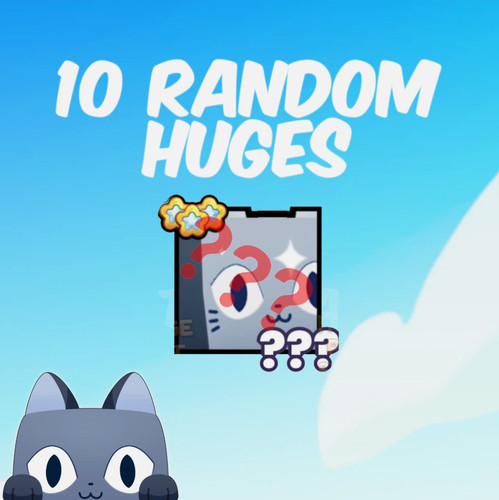 Random huges - 🐱10,