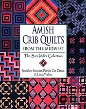 Amish Crib Quilts From the