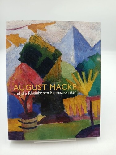August macke und - macke, die