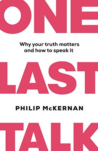 Philip mckernan one last talk - philip,