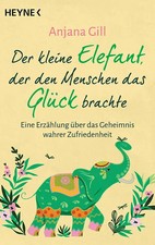 Der kleine Elefant, der den