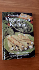 Vegetarisch Kochen Gesunde