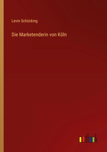 Die marketenderin von - die,