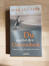 Du Machst Den Unterschied von Max Lucado (2018, Gebundene Ausgabe)