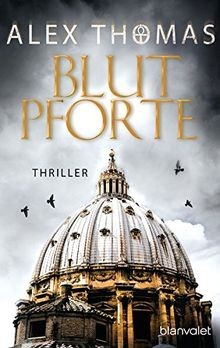 Blutpforte thriller - blutpforte:,