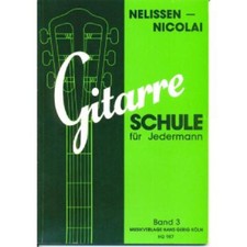 Gitarrenschule für jedermann - gitarrenschule,
