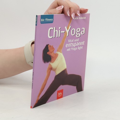 Chi yoga vital - vital, entspannt