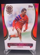 Topps 125 Jahre FC Bayern München -  Roland Wohlfahrt /10