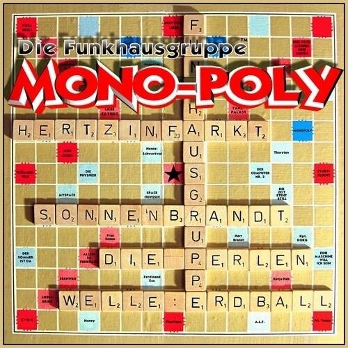 Die funkhausgruppe mono poly - die,