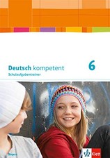 Deutsch kompetent 6. Ausgabe