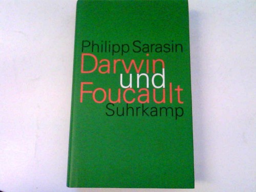 Darwin und foucault - darwin,
