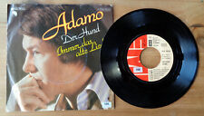 7 " Single Adamo : Der Hund / Immer das alte Lied