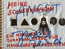 Jonathan Meese signiert Schneekönigin Unterschrift Signatur Autogramm Original
