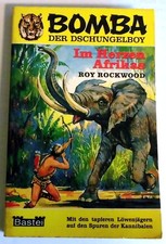 "BOMBA"  Der Dschungelboy. Band 12 --- Im Herzen Afrikas