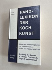 Karl Duch HANDLEXIKON DER KOCHKUNST Verlag Albert Pröpster Modernes Kochbuch
