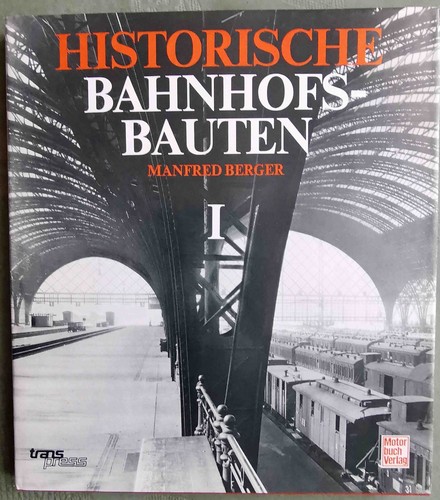 Historische bahnhofsbauten - historische,