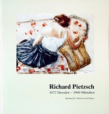 Richard Pietzsch 1872-1960: Zeichnungen und Aquarelle Ausstellungskatalog