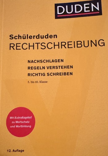 Schülerduden rechtschreibung - schülerduden,