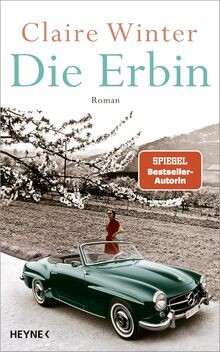 Die erbin roman - die, von