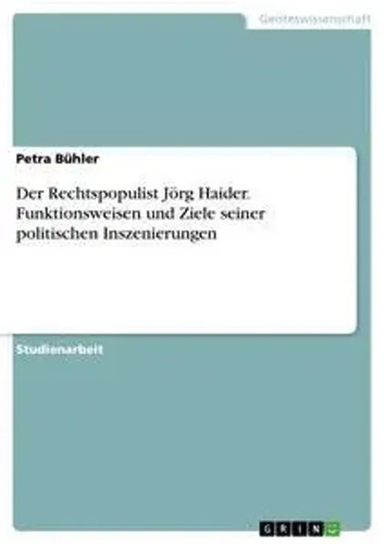 Der rechtspopulist jörg - rechtspopulist,
