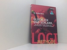 LOGI-METHODE. Glücklich und
