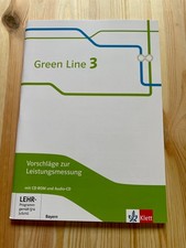 Green Line 3 VORSCHLÄGE ZUR LEISTUNGSMESSUNG 7.KLASSE GYMNASIUM BAYERN 