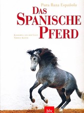 Das Spanische Pferd, Pura Raza