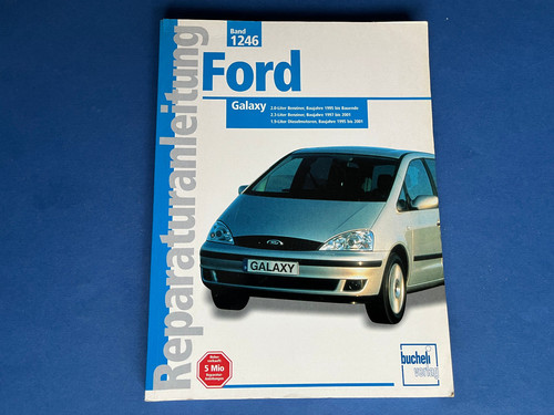 Reparaturanleitung ford galaxy - reparaturanleitung,