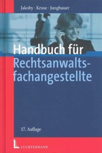 Handbuch für Rechtsanwaltsfachangestellte von Jakob... | Buch | Zustand sehr gut