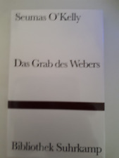Suhrkamp-Bibliothek-177-Das Grab des Webers-S.O'Kelly-1996-102 Seiten-m.Schutz