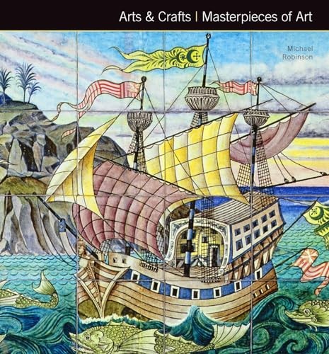 Arts crafts masterpieces of - arts,