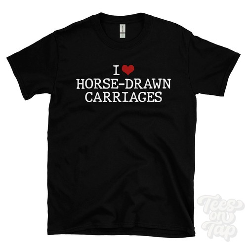Love pferdekutschen shirt - i,