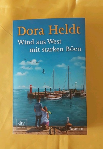Dora heldt wind aus - west, mit