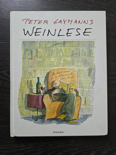 Peter gaymanns weinlese - peter,