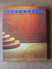 Klaus-Jürgen Sembach: Jugendstil. Die Utopie der Versöhnung (Taschen 1990)