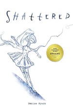 Denise Byers | Shattered |