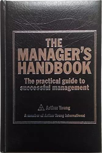 The manager handbook - the, manager's