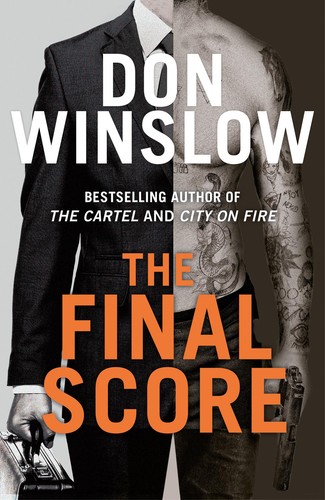 Don winslow the final score - don,