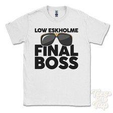 LOW ESKHOLME FINAL BOSS