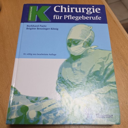 Chirurgie für pflegeberufe - chirurgie,