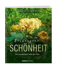 Verborgene Schönheit: Die