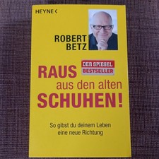 Raus aus den alten - , schuhen!-