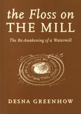 The floss mill - the,