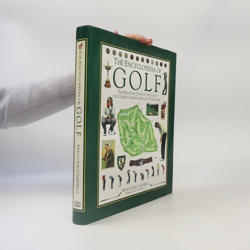 The encyclopedia golf - encyclopedia, golf 