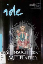 Sehnsuchtsort Mittelalter. ide