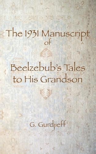 Gurdjieff the 1931 - gurdjieff,