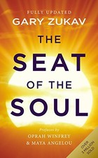 The Seat of the Soul: An