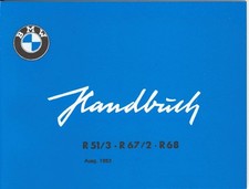 BMW Betriebsanleitung / Handbuch / Bordbuch für R 51/3 67/2 68 / R51 R67 R68 neu