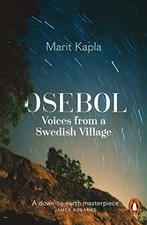 Osebol: Voices from a Swedish Village von Kapla, Marit | Buch | Zustand wie neu