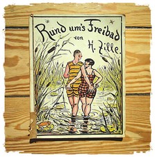 "Rund um's Freibad" von Heinrich Zille - Berlin 1926 - Zeichnungen Szenen Humor